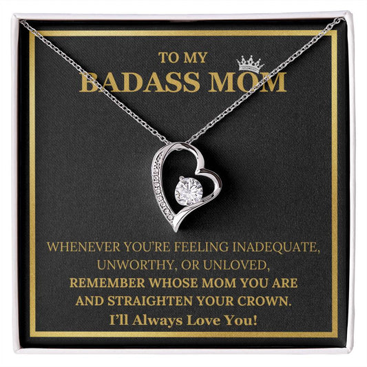 To My Badass Mom - Forever Love Necklace