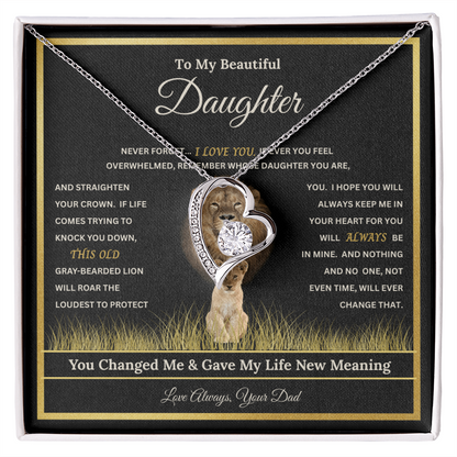 To My Beautiful Daughter Gift - You Changed Me & Gave My Life New Meaning