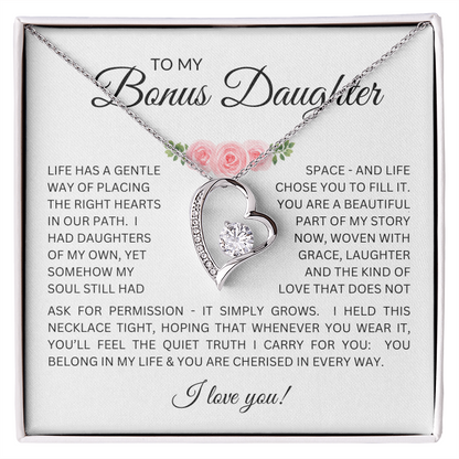 To My Bonus Daughter Gift - Forever Love Necklace with "My Soul Still had Space" Message