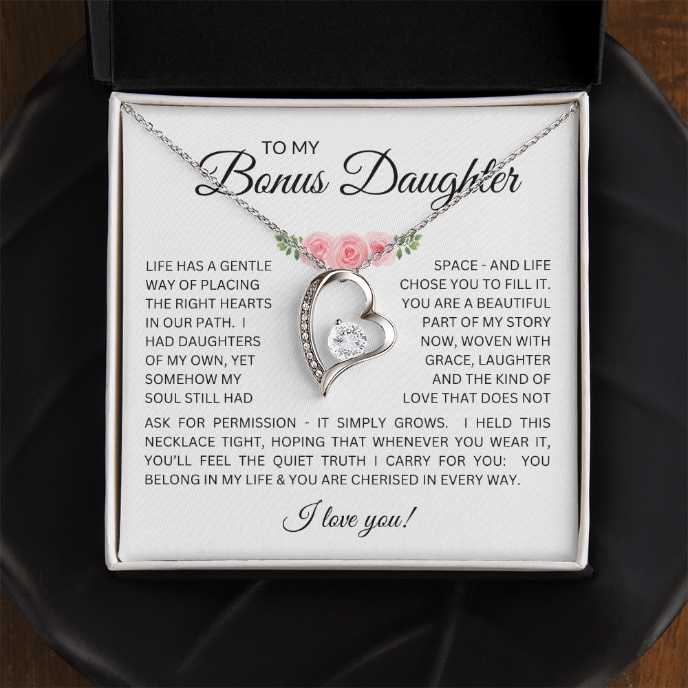 To My Bonus Daughter Gift - Forever Love Necklace with "My Soul Still had Space" Message