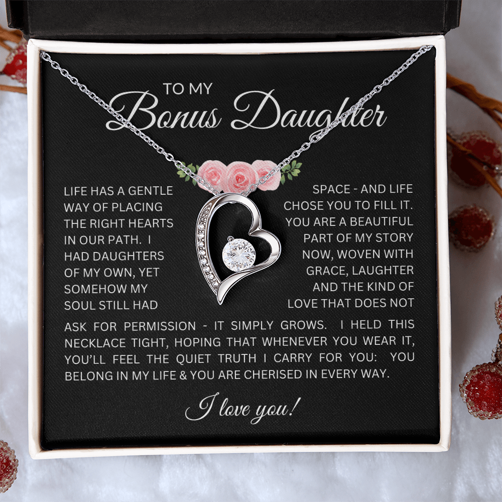 To My Bonus Daughter Gift - Forever Love Necklace with "My Soul Still had Space" Message