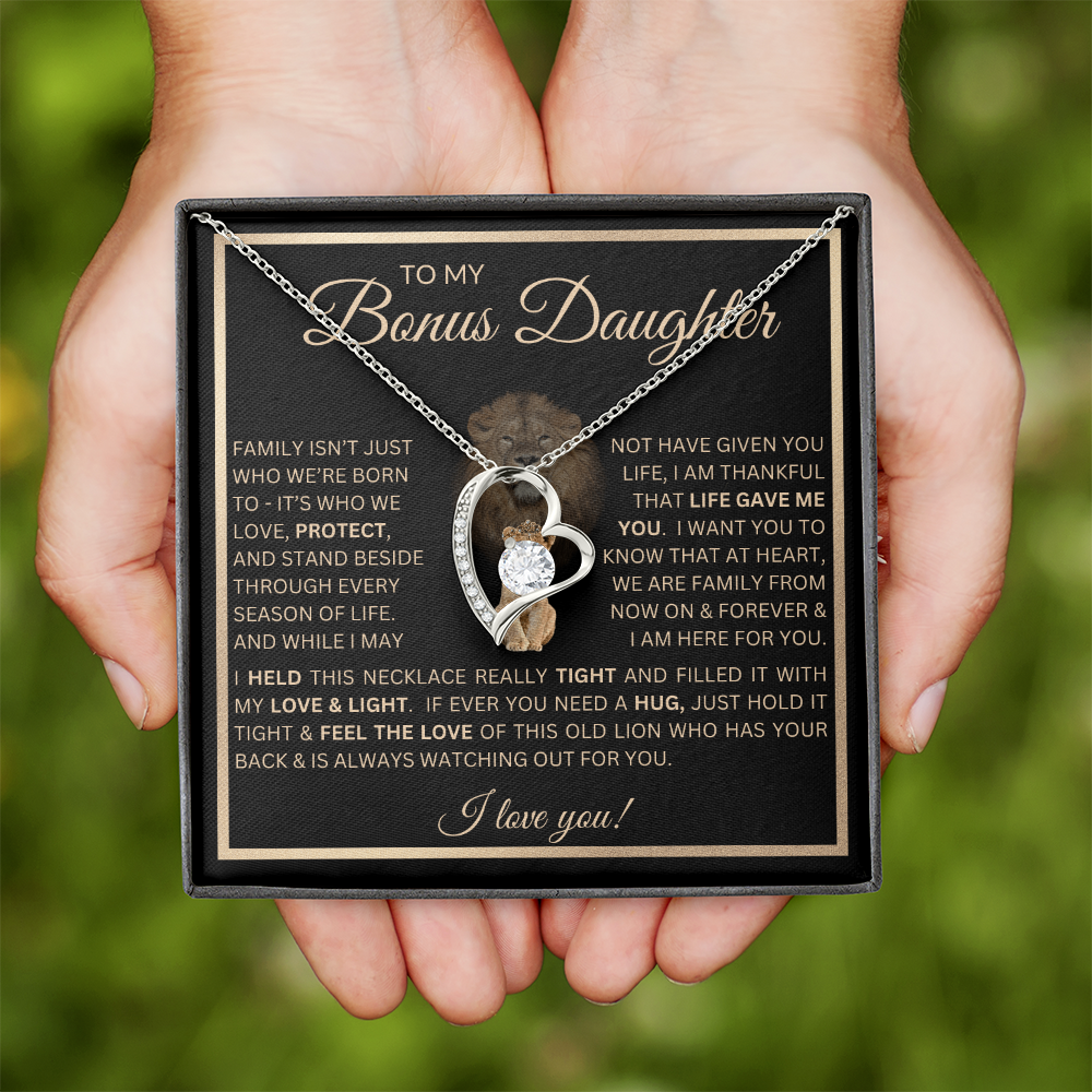 To My Bonus Daughter Gift - Forever Love Necklace with "This Old Lion Has Your Back" Message