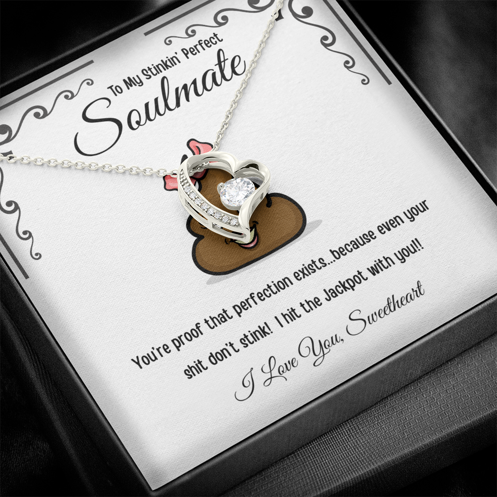 To My Stinkin' Perfect Soulmate Gift - Forever Love Necklace in Luxury or Two-Toned Box