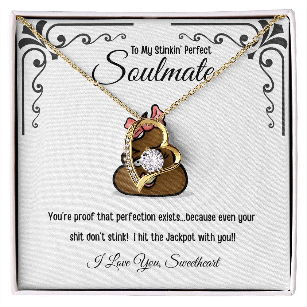 To My Stinkin' Perfect Soulmate Gift - Forever Love Necklace in Luxury or Two-Toned Box
