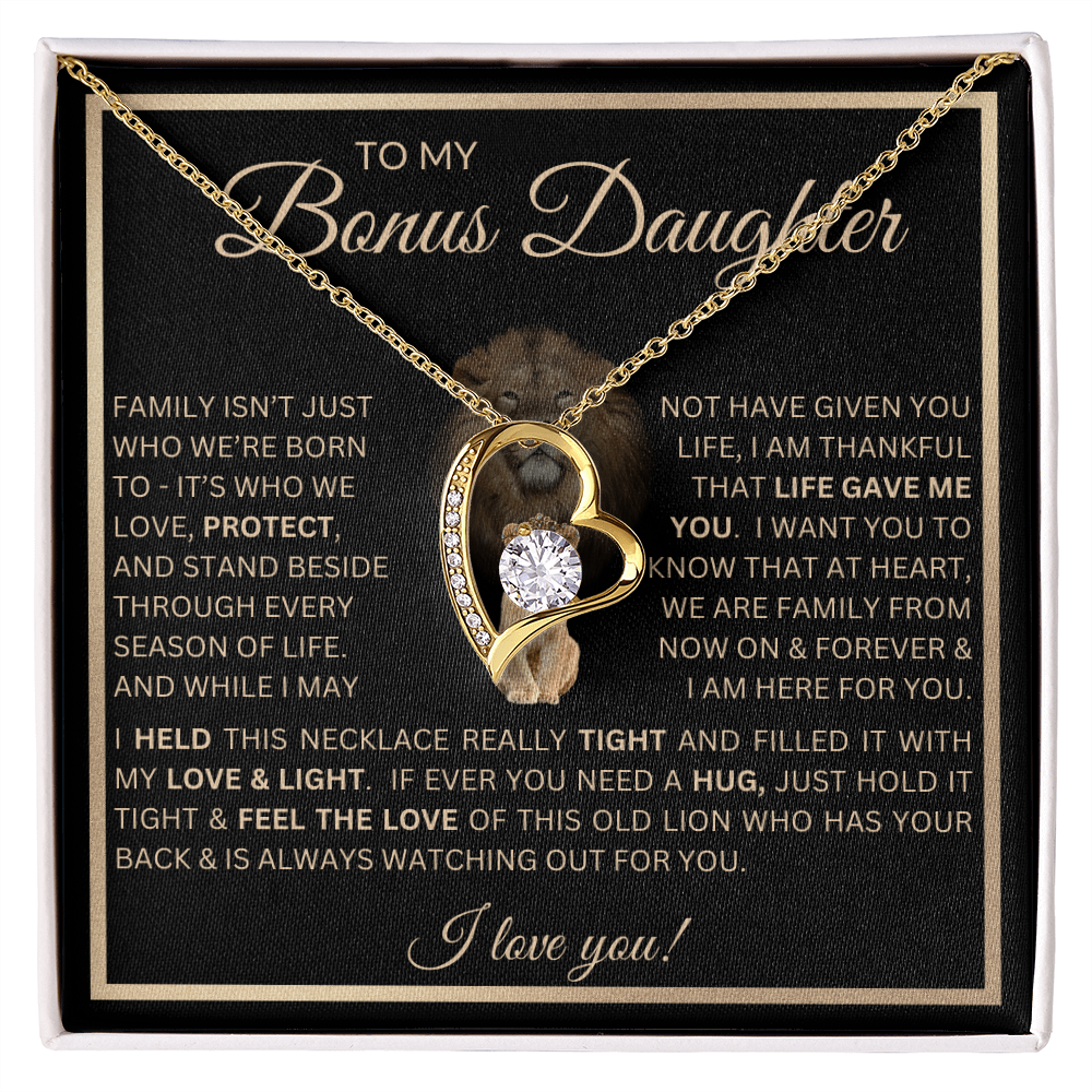 To My Bonus Daughter Gift - Forever Love Necklace with "This Old Lion Has Your Back" Message
