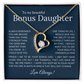 To My Bonus Daughter Gift - Forever Love Necklace with "If You Could See Through My Eyes" Message