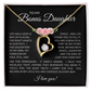 To My Bonus Daughter Gift - Forever Love Necklace with "My Soul Still had Space" Message