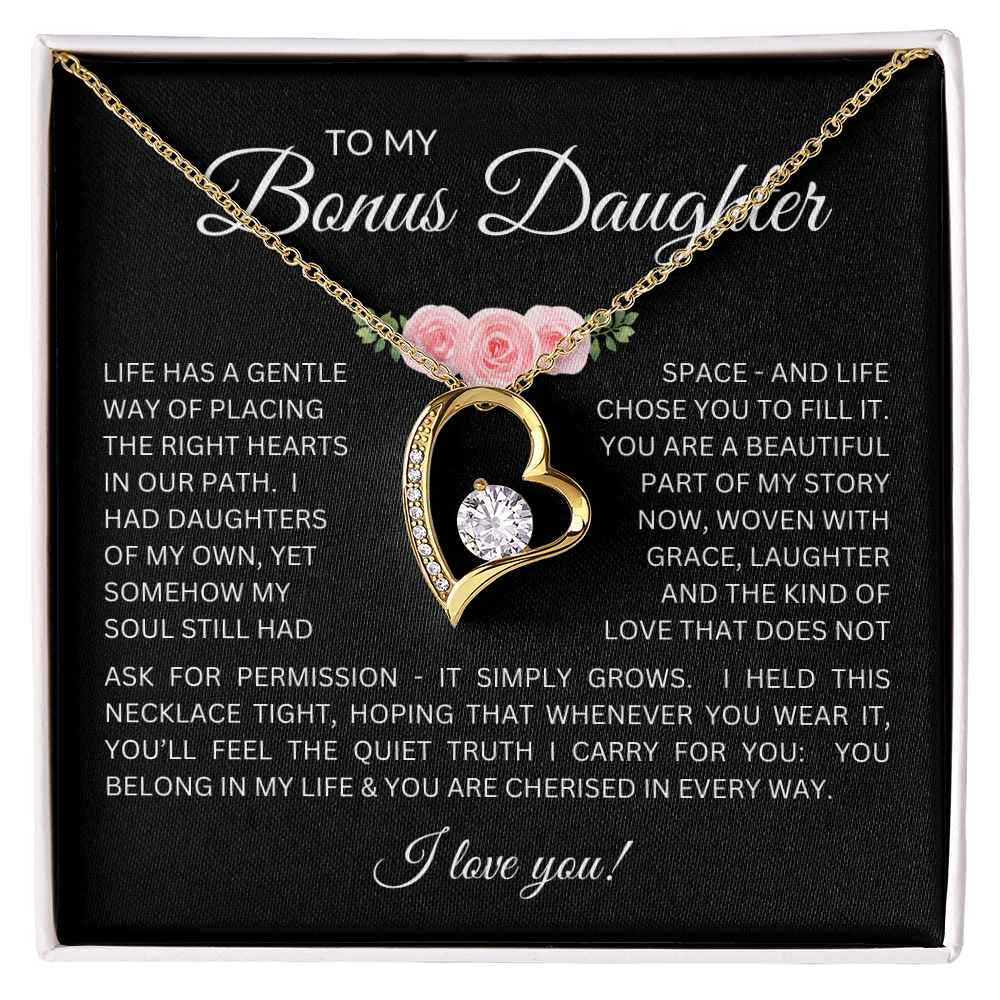 To My Bonus Daughter Gift - Forever Love Necklace with "My Soul Still had Space" Message