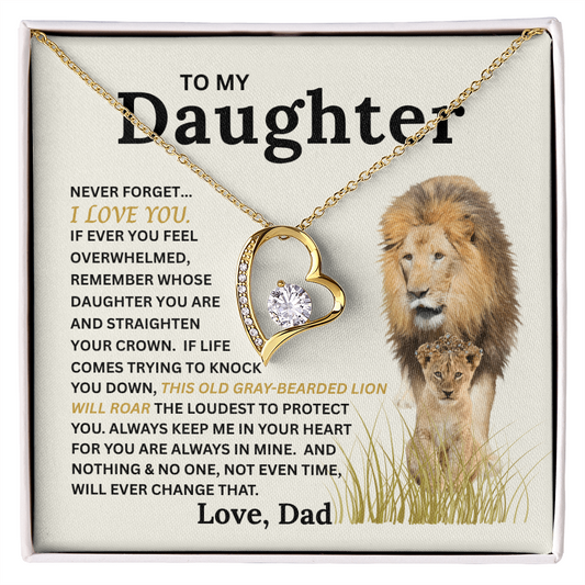 Gift for Daughter from Dad - Forever Love Necklace with "This Old Gray-Bearded Lion's Roar" Message