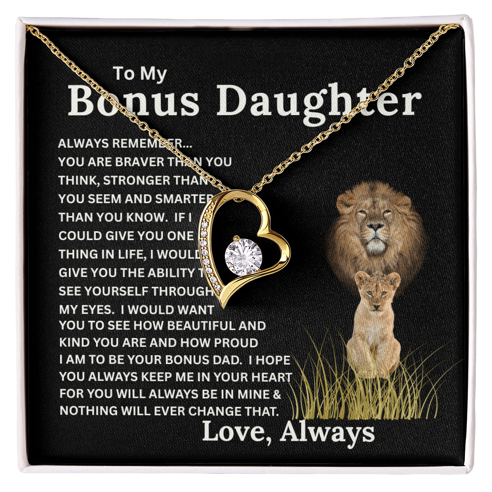To My Bonus Daughter Gift - Forever Love Necklace with "Braver, Stronger, Smarter" Message