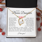 To My Bonus Daughter Gift - Forever Love Necklace with "My Soul Still had Space" Message