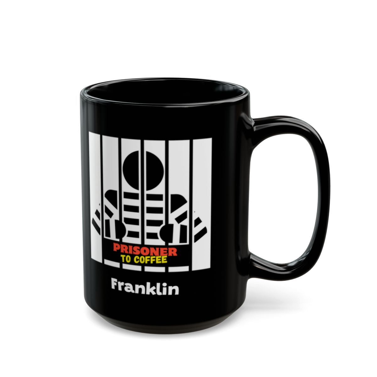 "Prisoner" Black Mug (11oz, 15oz) - PERSONALIZED