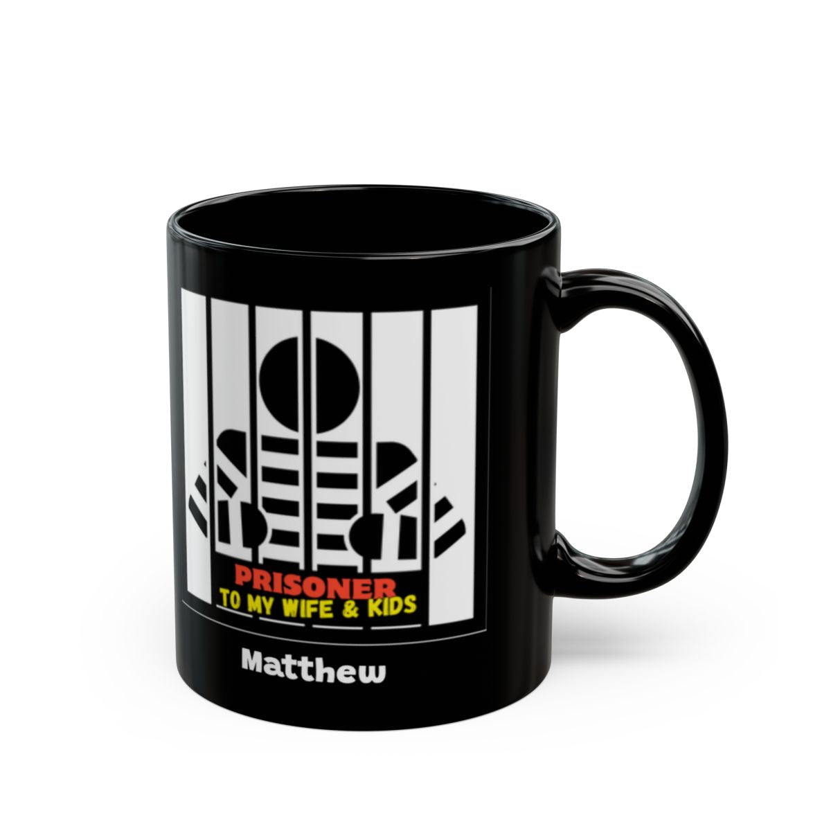 "Prisoner" Black Mug (11oz, 15oz) - PERSONALIZED