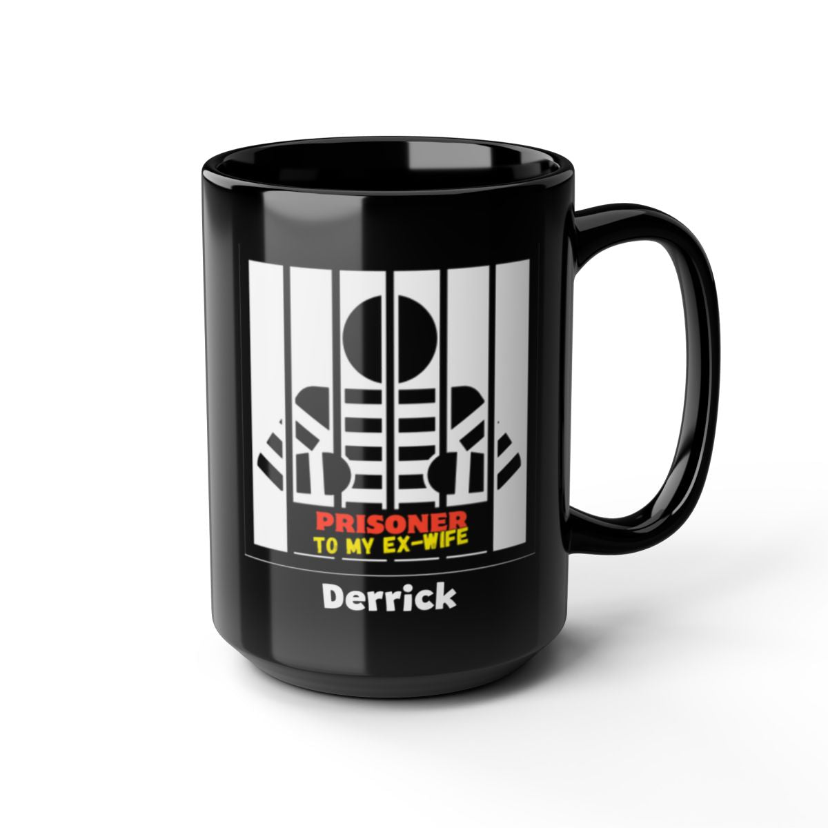 "Prisoner" Black Mug (11oz, 15oz) - PERSONALIZED