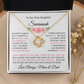 To Our Daughter(s) — Beautiful Love Knot Necklace & PERSONALIZED Heartwarming Message from Mom & Dad (Only, First-Born, Second, Third, Fourth, Fifth, or Twins)