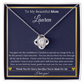 To My Beautiful Mom – Love Knot Necklace and Personalized Message Card with Name & Special Message to Mom | Mother’s Gift of Love & Gratitude