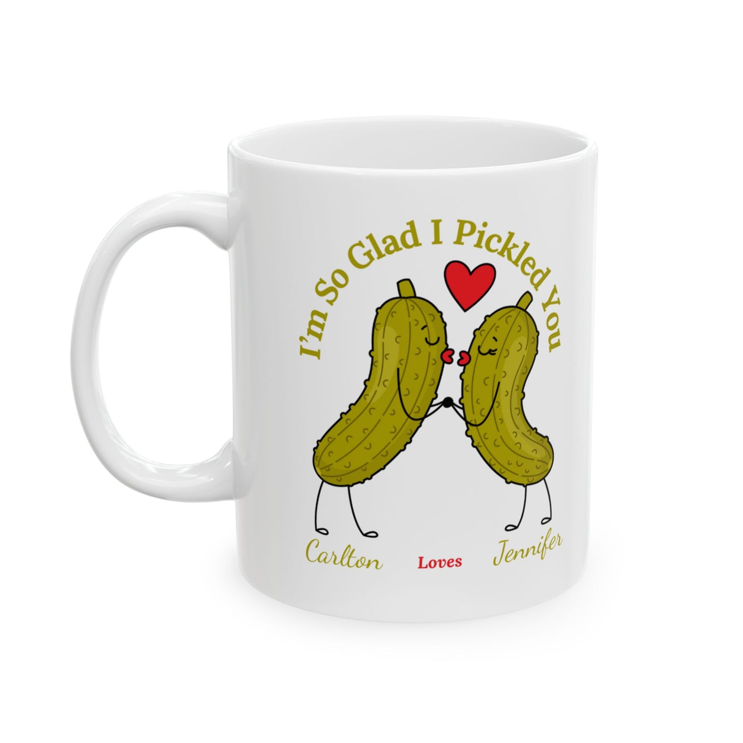 Couples PERSONALIZED "I'm So Glad I Pickled You" - Black & White Ceramic Mug, (11oz, 15oz)