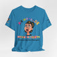 Menopause Mega Mayhem, Humorous T-Shirt