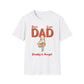 Personalized Best Dad "In Lights" Ever with Cast/Children's Names - Softstyle T-Shirt